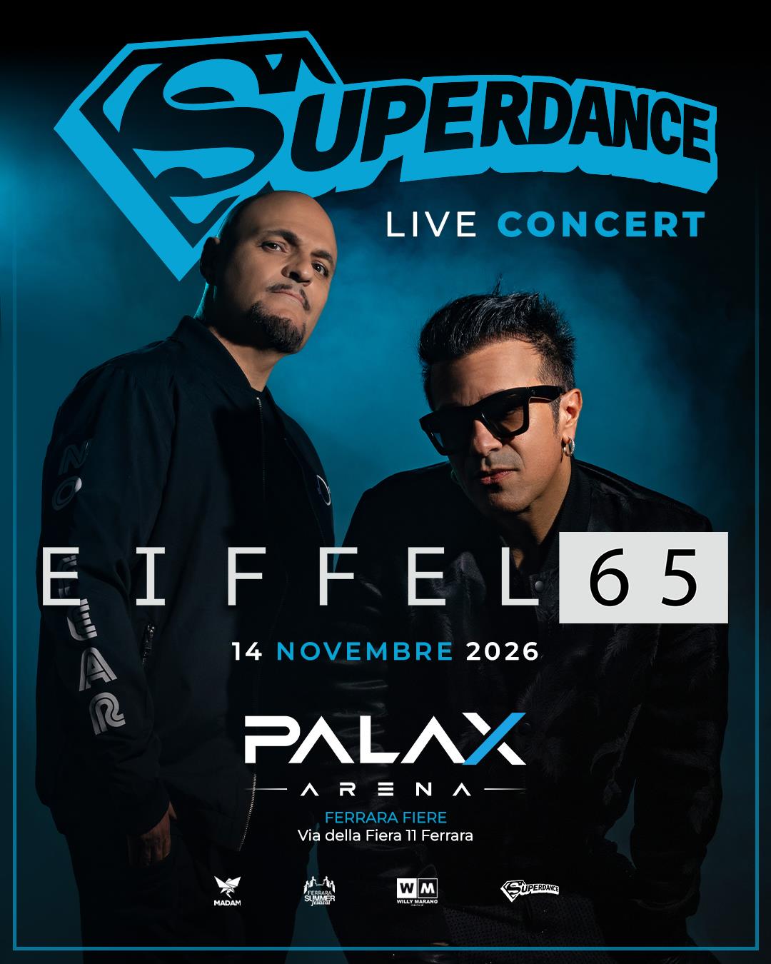Locandina Eiffel 65 Live Concert a PALAX ARENA